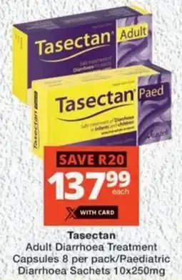 MediRite Tasectan Adult Diarrhoea Treatment Capsules/ Paediatric Diarrhoea Sachets offer