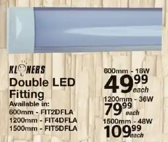 Mica Kloners Double LED Fitting offer
