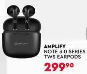 Edgars Amplify Note 3.0 Series TWS Earpods offer