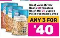 Game Great Value Butter Beans OR Tomato & Onion Mix OR Curried Mixed Vegetables 410 g offer