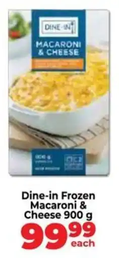 Food Lover's Market Dine-in Frozen Macaroni & Cheese offer