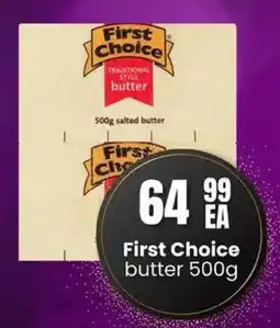 Super Save First Choice Butter offer