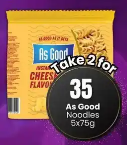 Super Save As Good Noodles offer