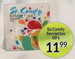 Super Save So Comfy Serviettes offer