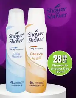 Super Save Shower to Shower Deo offer