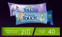 Super Save Personal Touch Refill offer