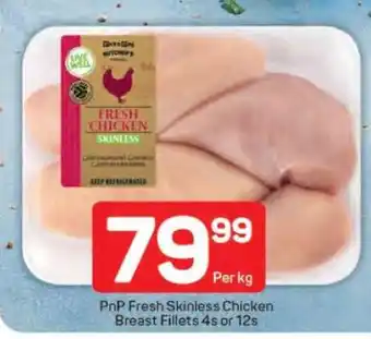 Pick n Pay PnP Fresh Skinless Chicken Breast Fillets 4s or 12s offer