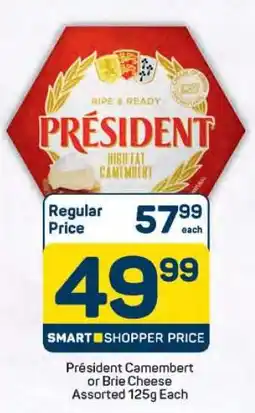 Pick n Pay Président Camembert or Brie Cheese Assorted 125g Each offer
