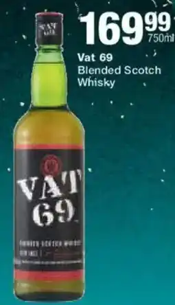Liquor Shop Vat 69 Blended Scotch Whisky offer