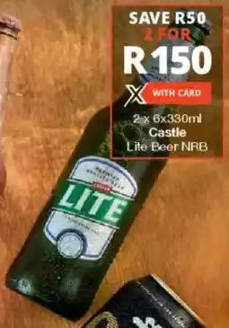 Checkers Liquor Shop Castle Lite Beer NRB offer