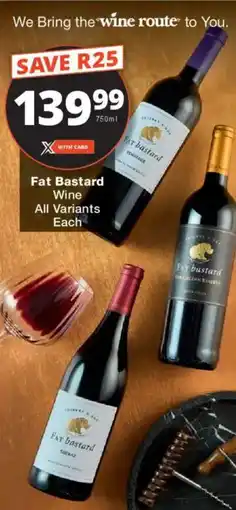 Checkers Liquor Shop Fat Bastard Wine All Variants offer
