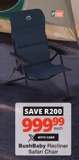 Checkers BushBaby Recliner Safari Chair offer