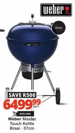 Checkers Weber Master Touch Kettle Braai offer