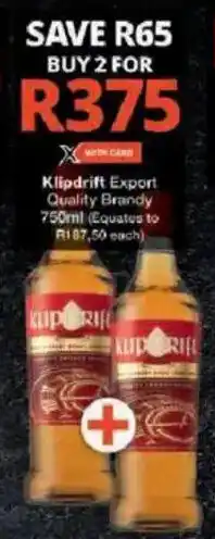 Checkers Hyper Klipdrift Export Quality Brandy offer