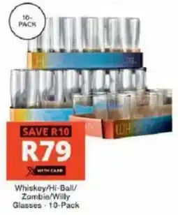 Checkers Hyper Whiskey/ Hi-Ball/ Zombie/ Willy Glasses offer