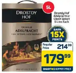 Pick n Pay Drostdy Hof Adelpracht or Claret Seloct offer
