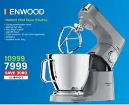 Incredible Connection Kenwood Titanium Chef Baker KVL85.v offer