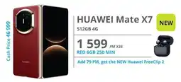 Cellucity Huawei Mate X7 512GB 4G offer