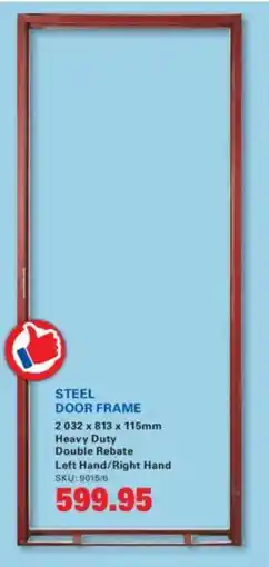 Cashbuild Steel door frame offer