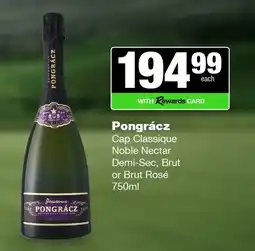 Spar Tops Pongrácz Cap Classique Noble Nectar Demi-Sec, Brut or Brut Rosé offer