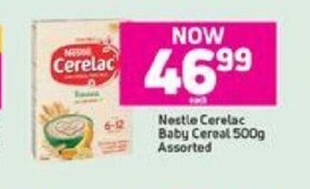 Game Nestle Cerelac Baby Cereal 500g Assorted offer