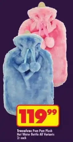 Shoprite Travelvac Pom Pom Plush Hot Water Bottle All Variants offer