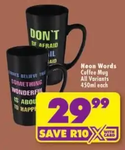 Shoprite Neon Words Coffee Mug All Variants offer