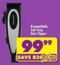 Shoprite Essentials Soft Grip Hair Clipper offer