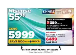 HiFi Corp 55-inch Smart 4K UHD TV-55A6Q offer