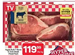 Pick n Pay Hypermarket Hyper Bulk T-Bone & Club Steak Mixed Pack offer