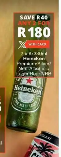 Checkers Heineken Premium/Silver/Non-Alcoholic Lager Beer NRB offer