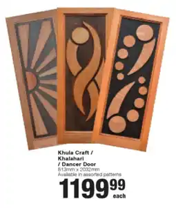 Build It Khula Craft/ Khalahari/ Dancer Door offer