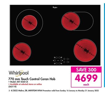 Makro Whirlpool - 770 mm Touch Control Ceran Hob offer