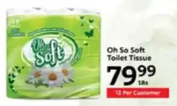 Oxford Freshmarket Oh So Soft Toilet Tissue offer