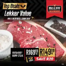 Bluff Meat Supply Fresh Beef Rump Steak offer