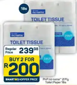 Pick n Pay PnP no name 2 Ply Toilet Paper 18s offer