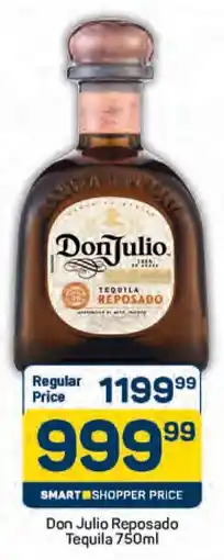 Pick n Pay Don Julio Reposado Tequila offer