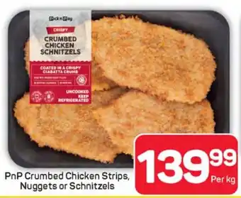 Pick n Pay Hypermarket PnP Crumbed Chicken Strips, Nuggets or Schnitzels offer