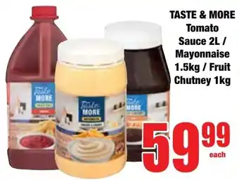 Boxer Superstores Taste & More Tomato Sauce/ Mayonnaise/ Fruit Chutney offer