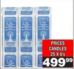 Advance Cash n Carry PRICES CANDLES 25 X 6's offer
