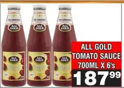 Advance Cash n Carry ALL GOLD TOMATO SAUCE 700ML X 6's offer