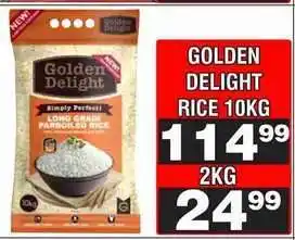Advance Cash n Carry GOLDEN DELIGHT RICE 10KG offer