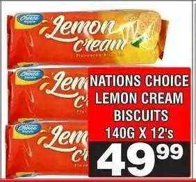 Advance Cash n Carry NATIONS CHOICE LEMON CREAM BISCUITS offer