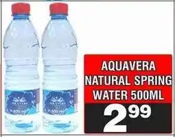 Advance Cash n Carry AQUAVERA NATURAL SPRING WATER 500ML offer