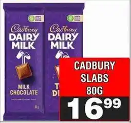 Advance Cash n Carry CADBURY SLABS 80G offer