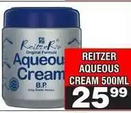Advance Cash n Carry REITZER Aqueous Cream 500ml offer