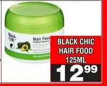 Advance Cash n Carry BLACK CHIC HAIR FOOD 125ML offer