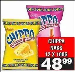 Advance Cash n Carry CHIPPA NAKS 12 X 100G offer