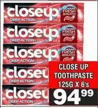 Advance Cash n Carry CLOSE UP TOOTHPASTE 125G X 6'S offer