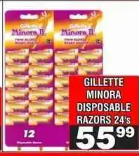 Advance Cash n Carry GILLETTE MINORA DISPOSABLE RAZORS 24's offer